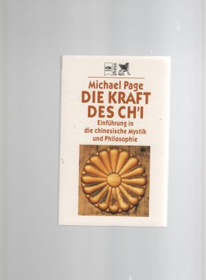 gebrauchtes Buch – Michael Page – Die Kraft des Chi