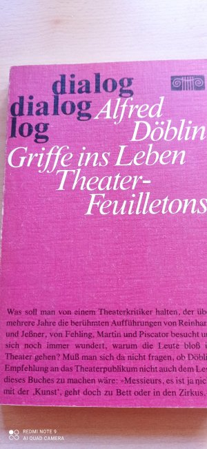 gebrauchtes Buch – Alfred Döblin – Griffe ins Leben - Theater Feulletons. Berliner Theaterberichte 1921-1924