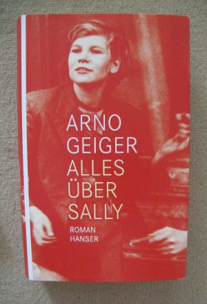 Alles über Sally. Hardcover. SIGNIERT