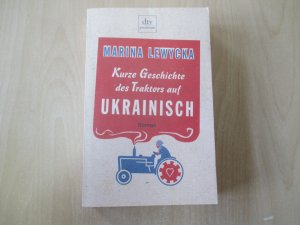 Kurze Geschichte des Traktors auf Ukrainisch