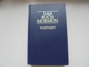 gebrauchtes Buch – Das Buch Mormon - ein weiterer Zeuge für Jesus Christus