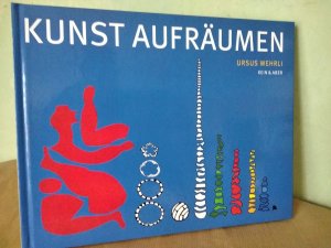 gebrauchtes Buch – Ursus Wehrli – Kunst aufräumen