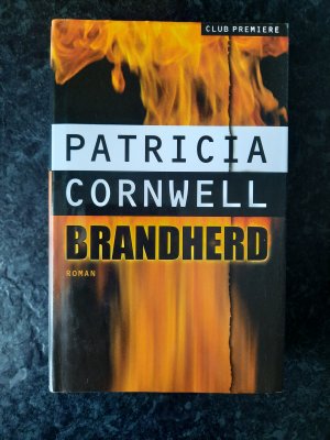 gebrauchtes Buch – Patricia Cornwell – Brandherd