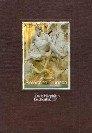 Römische Brunnen - Die bibliophilen Taschenbücher