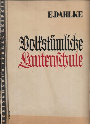 Volkstümliche Lautenschule für Gruppen/Einzel/Selbstunterricht Broschiert –