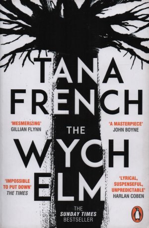 gebrauchtes Buch – Tana French – The Wych Elm - The Sunday Times bestseller