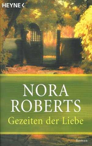 gebrauchtes Buch – Nora Roberts – Gezeiten der Liebe