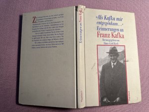 Als Kafka mir entgegenkam...