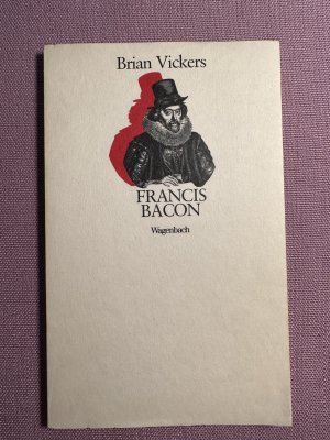 gebrauchtes Buch – Brian Vickers – Francis Bacon