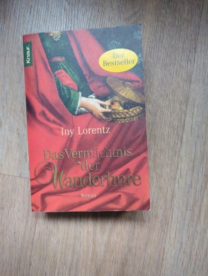 gebrauchtes Buch – Iny Lorentz – Das Vermächtnis der Wanderhure