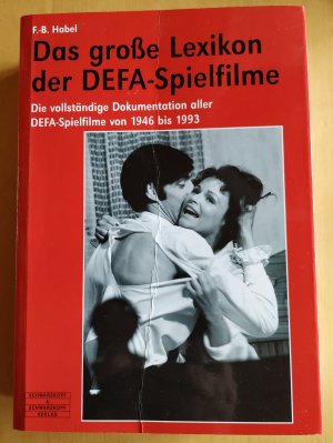 Das grosse Lexikon der DEFA-Spielfilme