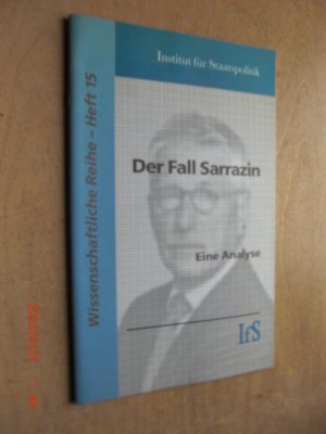 Der Fall Sarrazin - Verlauf einer gescheiterten Tabuisierung - Eine Analyse