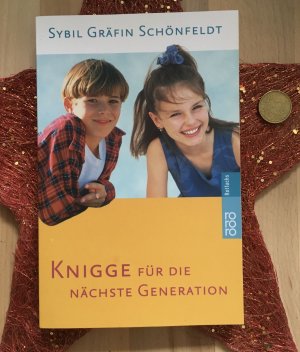 gebrauchtes Buch – Sybil Gräfin Schönfeldt – Knigge für die nächste Generation