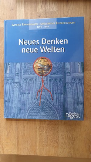 gebrauchtes Buch – Hoch, Daniel  – Neues Denken, neue Welten. Geniale Erfindungen, große Entdeckungen