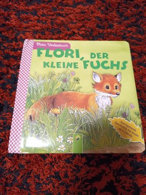 gebrauchtes Buch – Flori, der kleine Fuchs - Durchgehende Geschichte für Kinder ab 2 Jahren