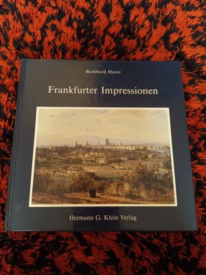 gebrauchtes Buch – Burkhard Huwe – Frankfurter Impressionen