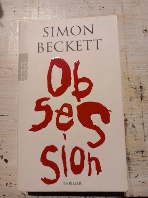 gebrauchtes Buch – Simon Beckett – Obsession