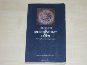 gebrauchtes Buch – Ron Smothermon – Drehbuch für Meisterschaft im Leben