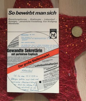 gebrauchtes Buch – Wolfgang Manekeller – So bewirbt man sich