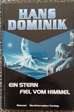 gebrauchtes Buch – Hans Dominik – Ein Stern fiel vom Himmel