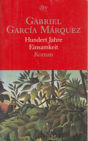 gebrauchtes Buch – García Márquez, Gabriel – Hundert Jahre Einsamkeit