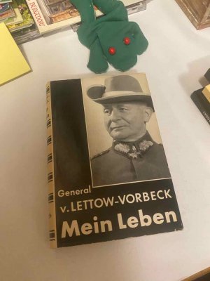 General von Lettow-Vorbeck - Mein Leben