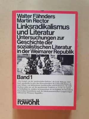 gebrauchtes Buch – Walter Fähnders, Martin Rector – Linksradikalismus und Literatur