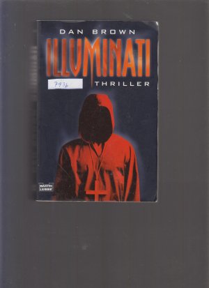 gebrauchtes Buch – Dan Brown – Illuminati - . Robert Langdon, Bd. 1