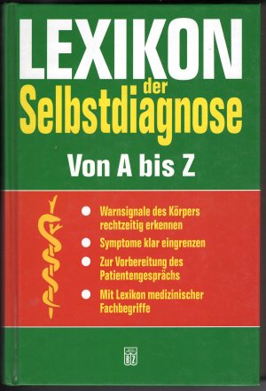 gebrauchtes Buch – Hans-Peter Legal – Lexikon der Selbstdiagnose: medizinisches Fachwörterbuch.