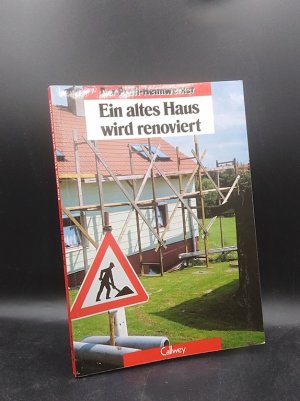 gebrauchtes Buch – Roland Thomas – Ein altes Haus wird renoviert. Schritt für Schritt fom Keller bis zum Dach (Der Profi-Heimwerker)