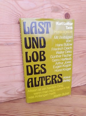 Last und Lob des Alters