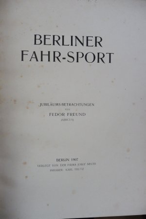 Berliner Fahr-Sport. Jubiläums-Betrachtungen.