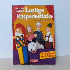 gebrauchtes Buch – Wilhelm, Peter; Steffen – Lustige Kasperlestücke