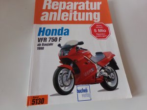 Motorrad Reparaturanleitung Honda VFR 750 F - Ab Baujahr 1990