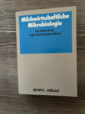 Milchwirtschaftliche Mikrobiologie