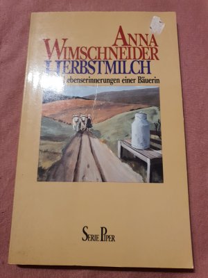 gebrauchtes Buch – Anna Wimschneider – Herbstmilch