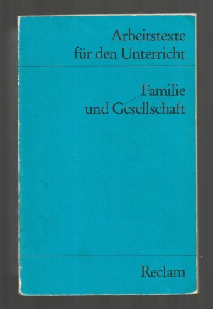 gebrauchtes Buch – Filser Frank – Familie und Gesellschaft - Arbeitstexte für den Unterricht