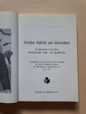 gebrauchtes Buch – Renate Raecke, Ute D – Zwischen Bullerbü und Schewenborn -  Auf Spurensuche in 40 Jahren deutschsprachiger Kinder- und Jugendliterattur