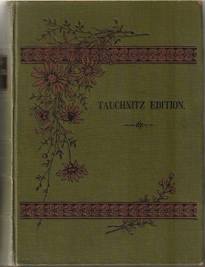 The Innocents abroad or the new pilgrims progress - In two volumes (in einem Band) - Edition Tauchnitz