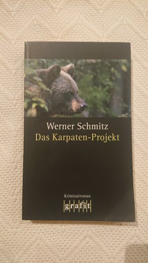 gebrauchtes Buch – Werner Schmitz – Das Karpaten-Projekt