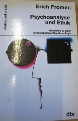 gebrauchtes Buch – Erich Fromm – Psychoanalyse und Ethik