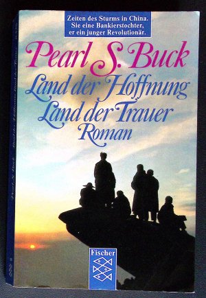 gebrauchtes Buch – Pearl S. Buck – Fischer TB 8325 ° Land der Hoffnung, Land der Trauer