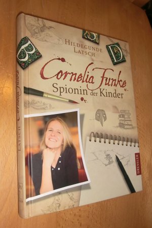 gebrauchtes Buch – Hildegunde Latsch – Cornelia Funke-Spionin der Kinder