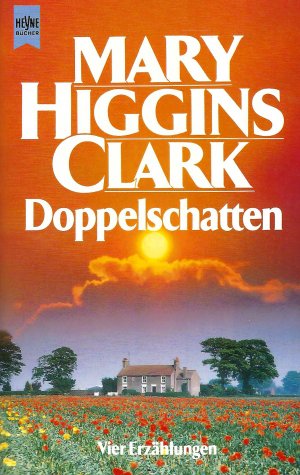 gebrauchtes Buch – Mary Higgins Clark – Doppelschatten