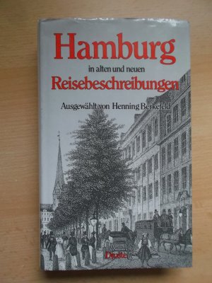 Hamburg in alten und neuen Reisebeschreibungen