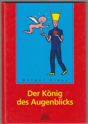 Der König des Augenblicks