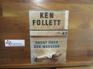 gebrauchtes Buch – Ken Follett – Nacht über den Wassern