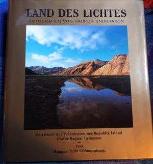 Land des Lichtes. Geleitwort des Präsidenten der Republik Island Olafur Ragnar Grimsson