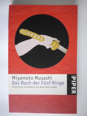 gebrauchtes Buch – Das Buch der Fünf Ringe - Klassische Strategien aus dem alten Japan