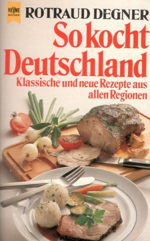 So kocht Deutschland